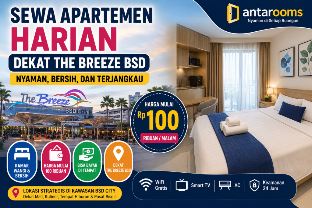 rekomendasi sewa apartemen harian dekat the breeze bsd